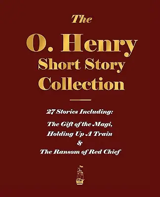 Az O. Henry novellagyűjtemény - I. kötet - The O. Henry Short Story Collection - Volume I