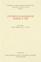 Tanulmányok Mario A. Pei tiszteletére - Studies in Honor of Mario A. Pei