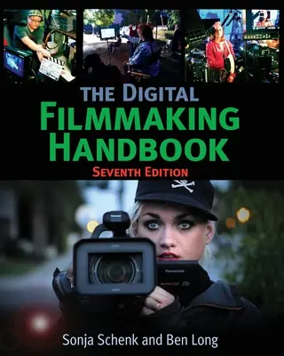 A digitális filmkészítés kézikönyve - The Digital Filmmaking Handbook