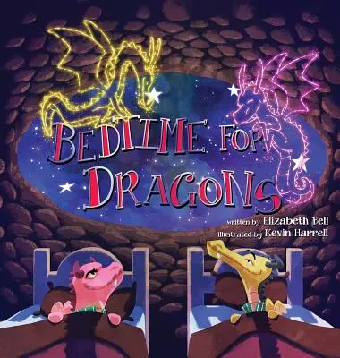 Sárkányok lefekvési ideje - Bedtime for Dragons