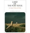 A Postakő földje - Land of the Post Rock