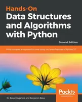 Hands-On Data Structures and Algorithms with Python_Second Edition (Kézzelfogható adatszerkezetek és algoritmusok Python_második kiadás) - Hands-On Data Structures and Algorithms with Python_Second Edition