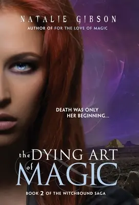 A mágia haldokló művészete - The Dying Art of Magic