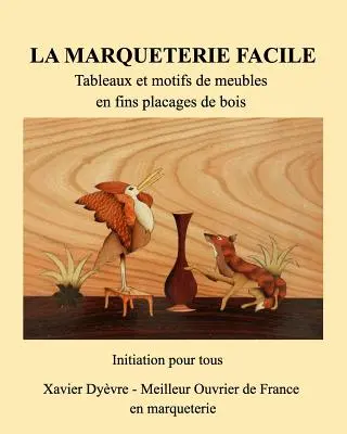 Marquetrie facile initiation