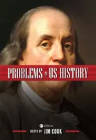 Problémák az Egyesült Államok történelmében - Problems in U.S. History