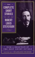 Robert Louis Stevenson összes novellája: Válogatás a legjobb kisregényekből - The Complete Short Stories of Robert Louis Stevenson: With a Selection of the Best Short Novels