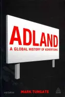 Adland: A reklám globális története - Adland: A Global History of Advertising