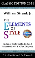 A stílus elemei: Klasszikus kiadás (2018) - The Elements of Style: Classic Edition (2018)