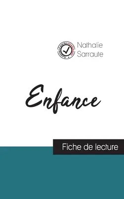 Enfance de Nathalie Sarraute (fiche de lecture et analyse complte de l'oeuvre)