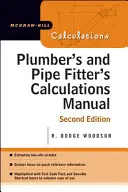 Vízvezeték- és csőszerelői számítási kézikönyv - Plumber's and Pipe Fitter's Calculations Manual