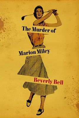 Marion Miley meggyilkolása - The Murder of Marion Miley