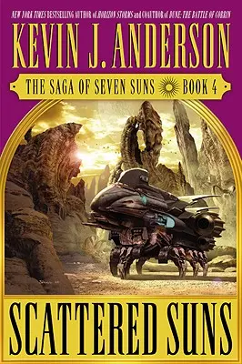 Szétszórt napok: A hét nap saga - 4. könyv - Scattered Suns: The Saga of Seven Suns - Book #4