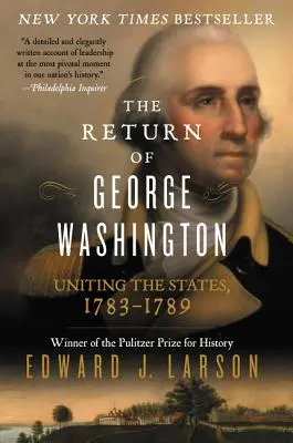 George Washington visszatérése - The Return of George Washington