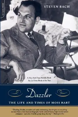 Káprázatos: Moss Hart élete és kora - Dazzler: The Life and Times of Moss Hart