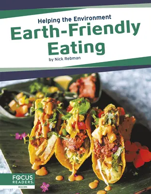 Föld-barát étkezés - Earth-Friendly Eating