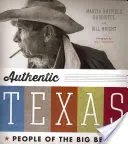 Autentikus Texas: A Big Bend népe - Authentic Texas: People of the Big Bend