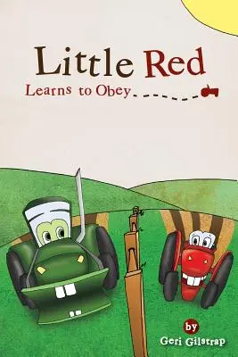 A kis Piroska megtanul engedelmeskedni - Little Red Learns to Obey