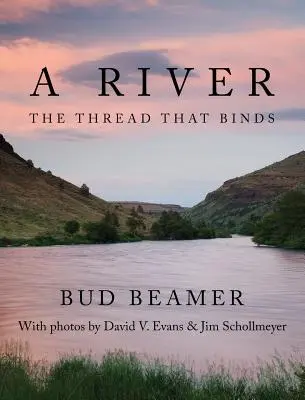 Egy folyó: A szál, amely összeköt - A River: The Thread That Binds