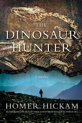 A dinoszauruszvadász - The Dinosaur Hunter