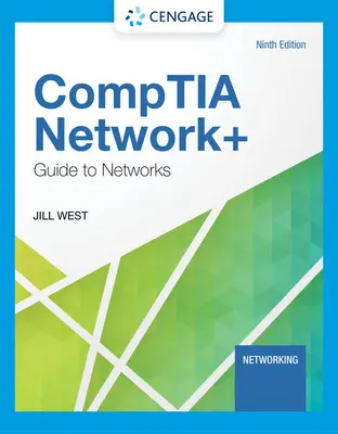 Comptia Network+ útmutató a hálózatokhoz - Comptia Network+ Guide to Networks