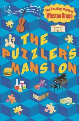 A rejtvényfejtő kúriája - The Puzzler's Mansion