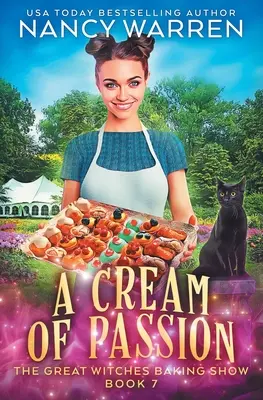 A szenvedély krémje: The Great Witches Baking Show - A Cream of Passion: The Great Witches Baking Show