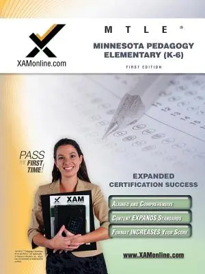 Mtle Minnesota pedagógia: (K-6) Tanárképzési teszt előkészítő tanulmányi útmutató - Mtle Minnesota Pedagogy: Elementary (K-6) Teacher Certification Test Prep Study Guide