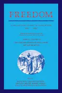 Szabadság: Volume 3, Series 1: The Wartime Genesis of Free Labour: Az Alsó-Dél: Az emancipáció dokumentált története, 1861 1 - Freedom: Volume 3, Series 1: The Wartime Genesis of Free Labour: The Lower South: A Documentary History of Emancipation, 1861 1