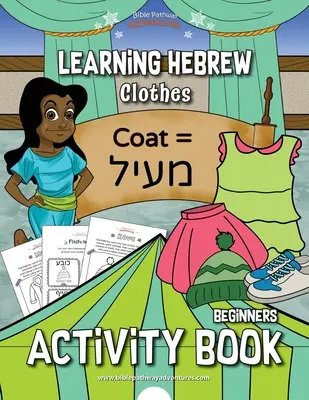 Héberül tanulni: Ruhák Tevékenység könyv - Learning Hebrew: Clothes Activity Book