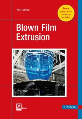 Fúvott film extrudálása - Blown Film Extrusion