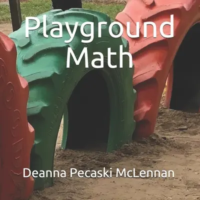 Játszótéri matematika - Playground Math