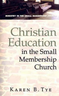 Keresztény nevelés a kis létszámú gyülekezetben - Christian Education in the Small Membership Church
