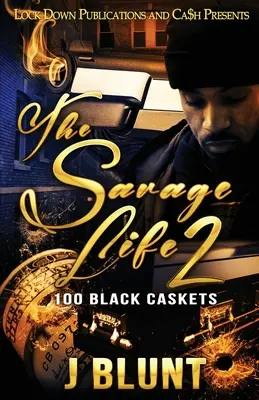 A vad élet 2: 100 fekete koporsó - The Savage Life 2: 100 Black Caskets