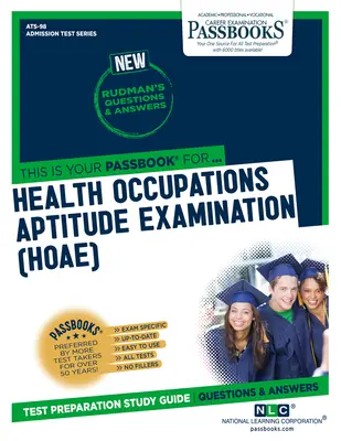 Egészségügyi foglalkozások alkalmassági vizsgája (Hoae), 98 - Health Occupations Aptitude Examination (Hoae), 98