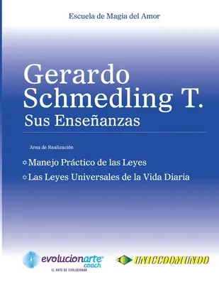 Manejo Prctico de las Leyes & Las Leyes Universales de la Vida Diaria (Manejo Prctico de las Leyes & Las Leyes Universales de la Vida Diaria) - Manejo Prctico de las Leyes & Las Leyes Universales de la Vida Diaria