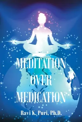 Meditáció a gyógyszeres kezelés helyett - Meditation over Medication