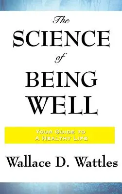 A jólét tudománya - The Science of Being Well