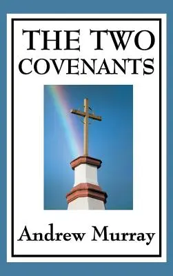 A két szövetség - The Two Covenants