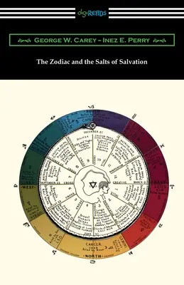 A zodiákus és az üdvösség sói - The Zodiac and the Salts of Salvation