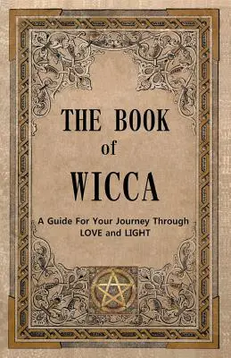 A wicca könyve - The Book of Wicca