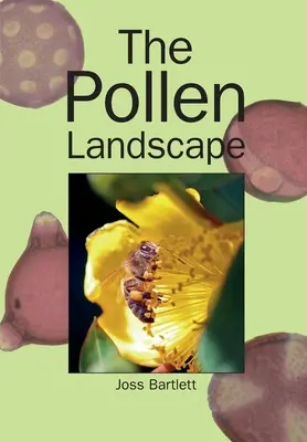 A pollentájkép - The Pollen Landscape