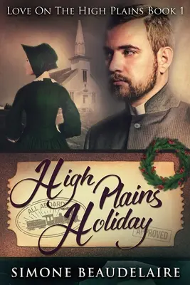 High Plains Holiday: Large Print Edition