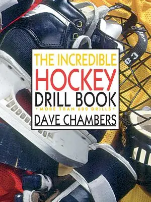 A hihetetlen hokifúrókönyv - The Incredible Hockey Drill Book