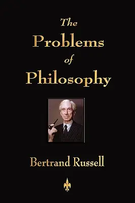 A filozófia problémái - The Problems of Philosophy