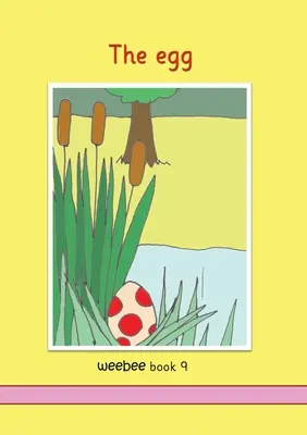 A tojás weebee Book 9 - The egg weebee Book 9