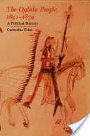 Az oglala nép, 1841-1879: Politikai történelem - The Oglala People, 1841-1879: A Political History