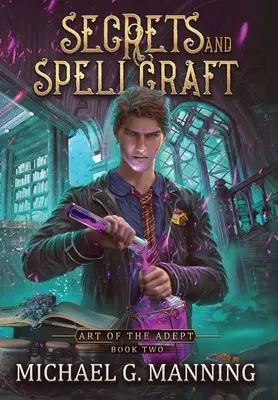 Titkok és varázslatok - Secrets and Spellcraft