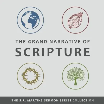 A Szentírás nagy elbeszélése - The Grand Narrative of Scripture