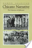 Chicano Narrative: A különbség dialektikája - Chicano Narrative: Dialectics of Difference