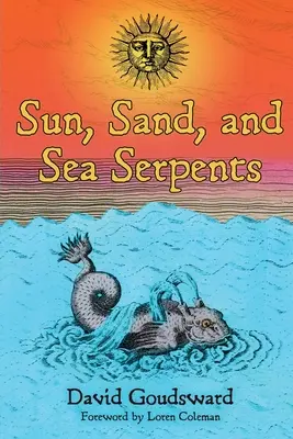 Nap, homok és tengeri kígyók - Sun, Sand, and Sea Serpents